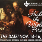 Healing the Whole Person Campbell CA SAVE THE DATE-